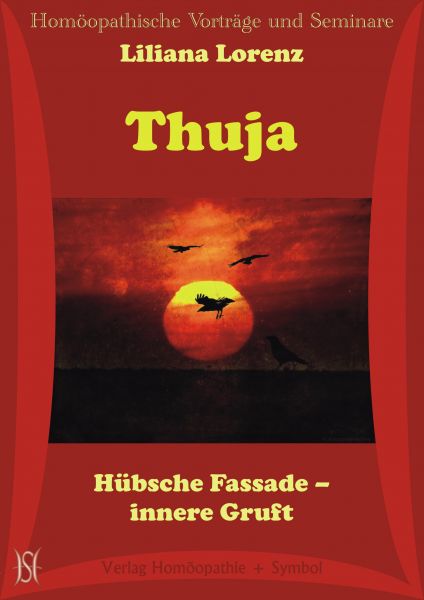 Thuja. Hübsche Fassade - innere Gruft