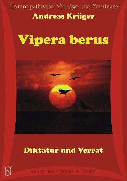 Vipera berus. Diktatur und Verrat