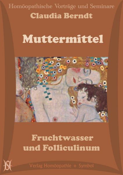 Muttermittel. Fruchtwasser und Folliculinum