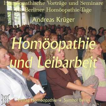 Homöopathie und Leibarbeit