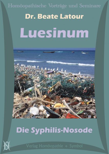 Luesinum - Die Syphilis-Nosode