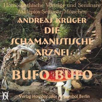 Schamanistische Arznei: Bufo Bufo