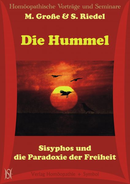 Die Hummel. Sisyphos und die Paradoxie der Freiheit