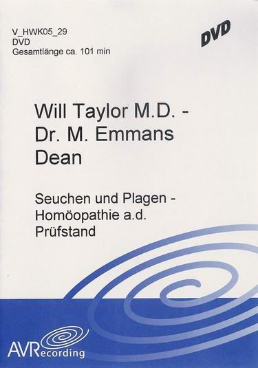 Plagues and pestilences: past and present. Homeopathy's approach to epidemic cases (engl.) / Homeopathy on trial: prospective clinical studies in the 19th century (engl.) (DVD)