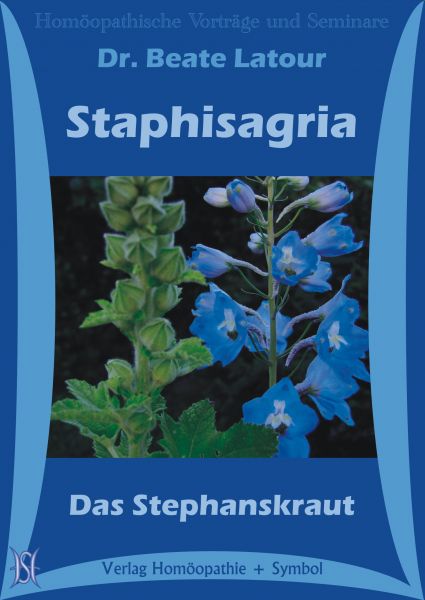 Staphisagria - Das Stephanskraut