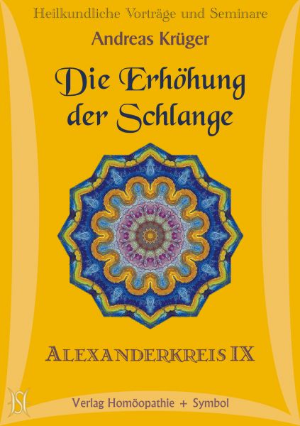 Alexanderkreis IX - Die Erhöhung der Schlange